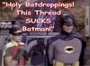 thumb_Batmanrobinthreadsucks.jpg
