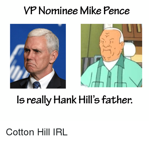 vp-inee-mike-pence-ls-really-hank-hills-father-cotton-3106765.png