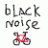 black noise