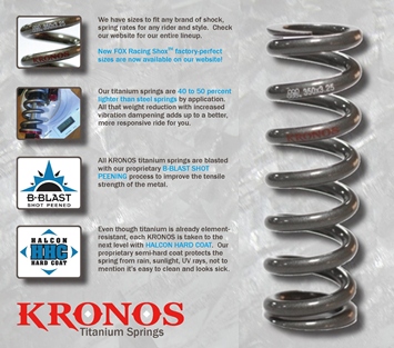 HQ Titanium offered under name KRONOS is now available to everyone. All Kronos Ti springs's surface is being treated by B-Blast peening. Peening helps to prevent fatigue and stree corrosion failure that can originate at the surface of the spring. This particular peening process increases stress compression on the surface and massively reduces the fatigue failure. stsales@springtime.vg